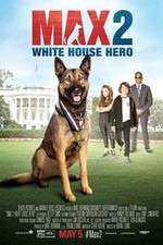 Watch Max 2: White House Hero M4ufreemovies