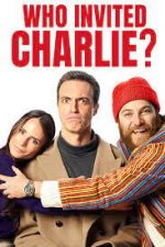 Watch Who Invited Charlie? M4ufreemovies