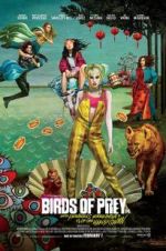 Watch Birds of Prey: And the Fantabulous Emancipation of One Harley Quinn M4ufreemovies