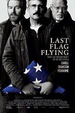 Watch Last Flag Flying M4ufreemovies