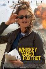 Watch Whiskey Tango Foxtrot M4ufreemovies
