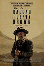Watch The Ballad of Lefty Brown M4ufreemovies