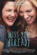 Watch Miss You Already M4ufreemovies