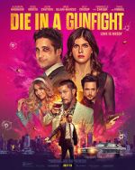 Watch Die in a Gunfight M4ufreemovies