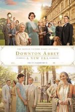 Watch Downton Abbey: A New Era M4ufreemovies