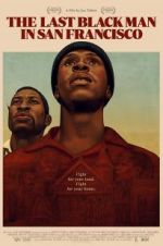 Watch The Last Black Man in San Francisco M4ufreemovies