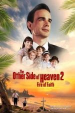 Watch The Other Side of Heaven 2: Fire of Faith M4ufreemovies