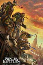 Watch Teenage Mutant Ninja Turtles: Out of the Shadows M4ufreemovies