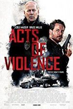 Watch Acts of Violence M4ufreemovies