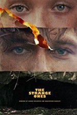 Watch The Strange Ones M4ufreemovies