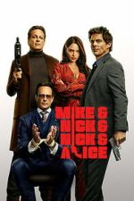 Watch Mike &amp; Nick &amp; Nick &amp; Alice M4ufreemovies