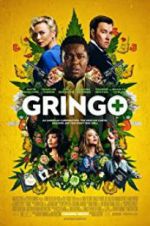 Watch Gringo M4ufreemovies