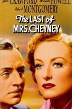 Watch The Last of Mrs Cheyney M4ufreemovies