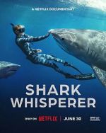 Watch Shark Whisperer M4ufreemovies