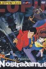 Watch Rupan sansei: Kutabare! Nastradamus M4ufreemovies