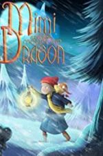 Watch Mimi and the Mountain Dragon M4ufreemovies