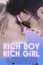 Watch Rich Boy, Rich Girl M4ufreemovies