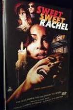 Watch Sweet, Sweet Rachel M4ufreemovies