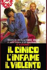 Watch Il cinico l'infame il violento M4ufreemovies