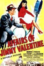 Watch The Affairs of Jimmy Valentine M4ufreemovies