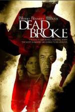 Watch Dead Broke M4ufreemovies