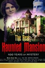 Watch The Real Haunted Mansion M4ufreemovies