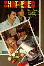 Watch Shattered If Your Kid's on Drugs M4ufreemovies