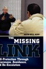 Watch Missing Link: Self-Protection Through Awareness, Avoidance, and De-Escalation M4ufreemovies