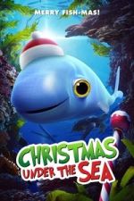 Watch Christmas Under the Sea M4ufreemovies