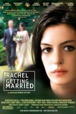 Watch Rachel Getting Married M4ufreemovies