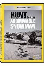 Watch National Geographic: Hunt for the Abominable Snowman M4ufreemovies