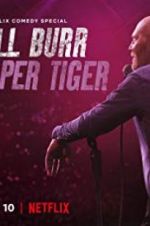 Watch Bill Burr: Paper Tiger M4ufreemovies