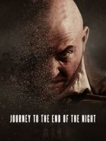 Watch Journey to the End of the Night M4ufreemovies