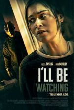 Watch I\'ll Be Watching M4ufreemovies