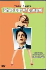 Watch She's Out of Control M4ufreemovies