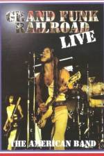 Watch Grand Funk Railroad Live M4ufreemovies