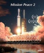 Watch Mission Peace 2 M4ufreemovies
