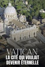 Watch The Untold Story of the Vatican M4ufreemovies