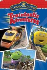 Watch Chuggington: Traintastic Adventures M4ufreemovies
