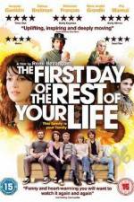 Watch The First Day of the Rest of Your Life M4ufreemovies