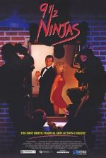 Watch 9 1/2 Ninjas! M4ufreemovies