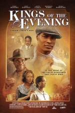 Watch Kings of the Evening M4ufreemovies