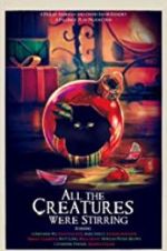 Watch All the Creatures Were Stirring M4ufreemovies