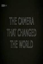 Watch The Camera That Changed the World M4ufreemovies