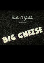 Watch The Big Cheese M4ufreemovies