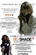 Watch No Shade M4ufreemovies