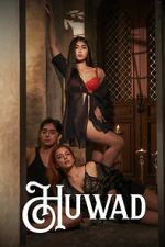 Watch Huwad M4ufreemovies