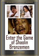 Watch Enter the Game of Shaolin Bronzemen M4ufreemovies