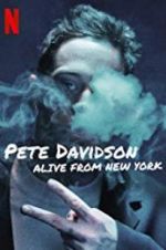 Watch Pete Davidson: Alive from New York M4ufreemovies