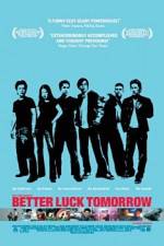 Watch Better Luck Tomorrow M4ufreemovies